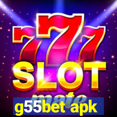 g55bet apk